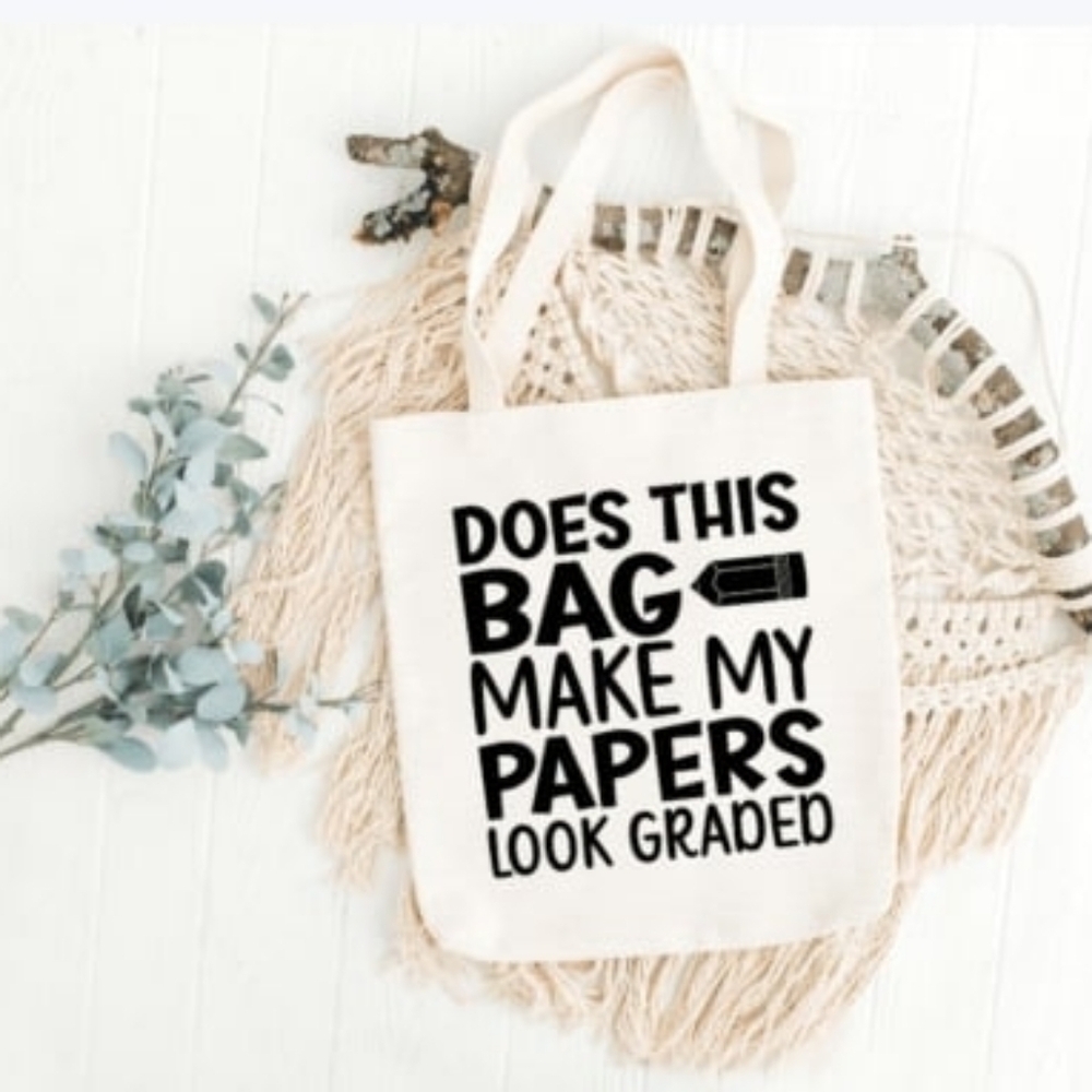 Custom Natural Canvas Teacher Tote Does This Bag Make My Papers Look Graded